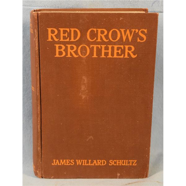 Schultz, John Willard, Red Crow's Brother