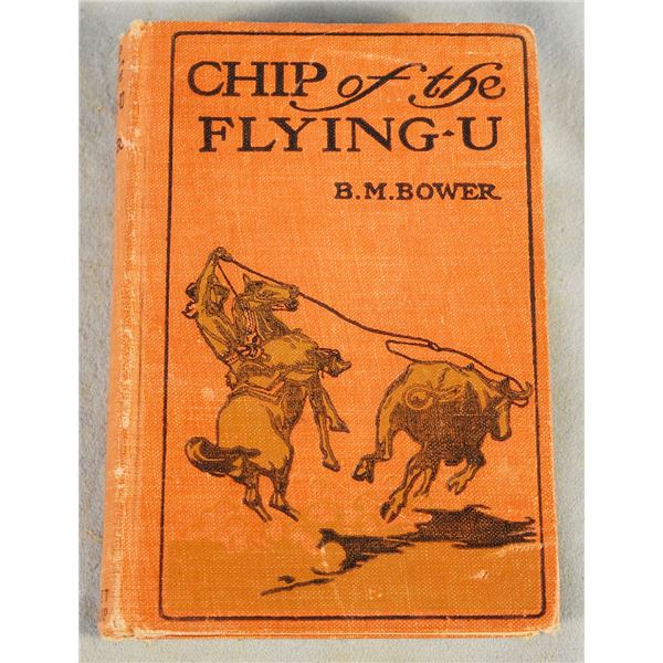 Bower, B.M., Chip of the Flying U