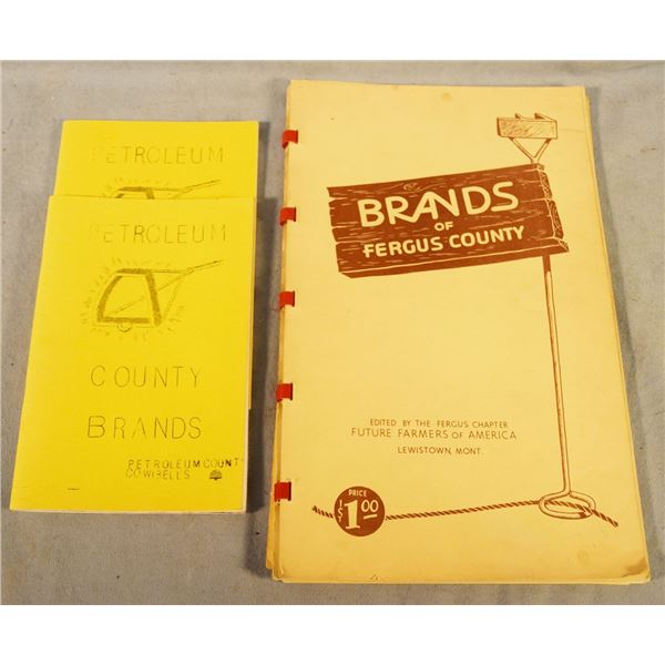3 books: Brands of Fergus  and (2) Petroleum County Brands