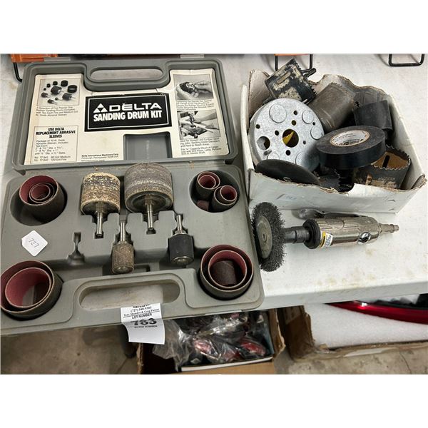 Delta Sanding Drum Kit, Hole Saws, Air Grinder