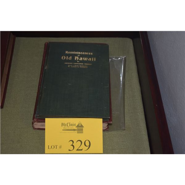 BOOKS: REMINISCENCES OF OLD HAWAII BY SERENO EDWARDS BISHOP 1916 & HAWAIIAN YESTERDAYS BY HENRY LYMA