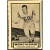 Image 1 : 1962 O-PEE-CHEE CFL BRONKO NAGURSKI (HOF)