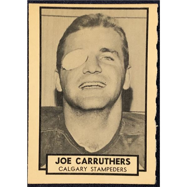 1962 O-PEE-CHEE CFL JOE CARRUTHERS