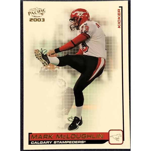 2003 PACIFIC CFL MARK McLOUGHLIN
