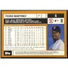 Image 2 : 2002 TOPPS PEDRO MARTINEZ (HOF)