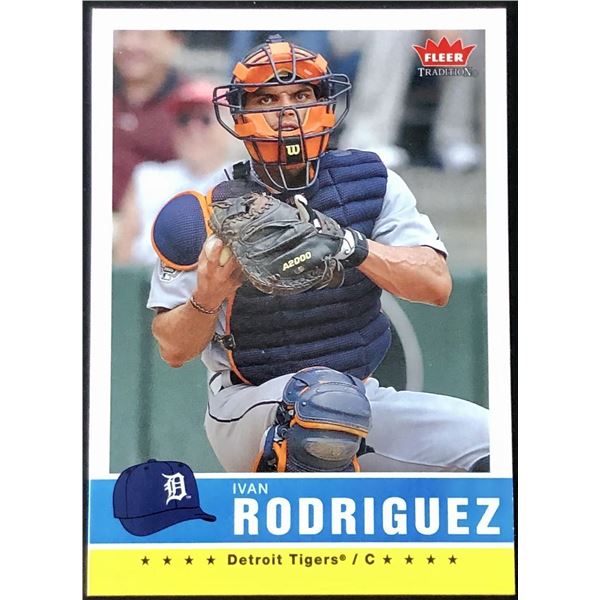 2006 FLEER IVAN RODRIGUEZ (HOF)