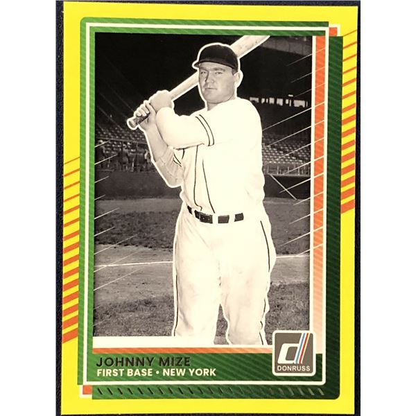 2025 DONRUSS JOHNNY MIZE (HOF) YELLOW FLASH CARD