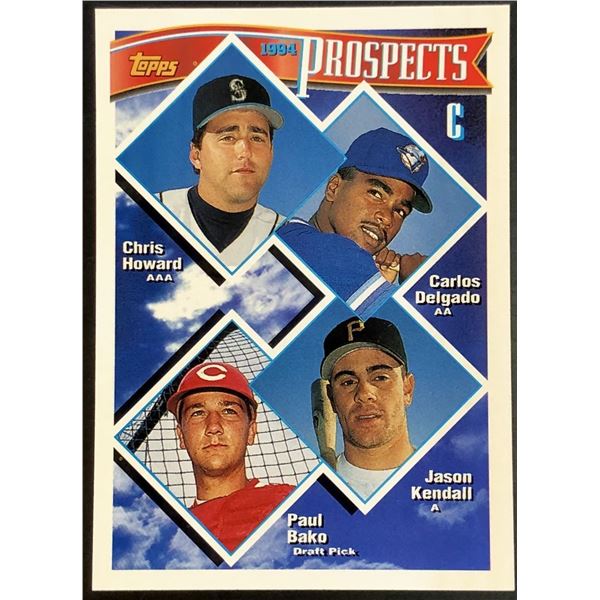 1994 TOPPS CARLOS DELGADO / JASON KENDALL ROOKIE CARD