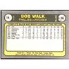Image 2 : 1981 FLEER BOB WALK ROOKIE CARD