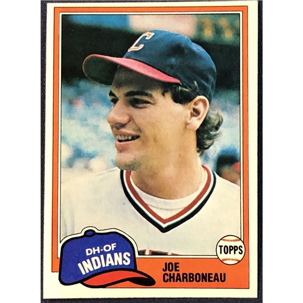 1981 TOPPS JOE CHARBONEAU ROOKIE CARD