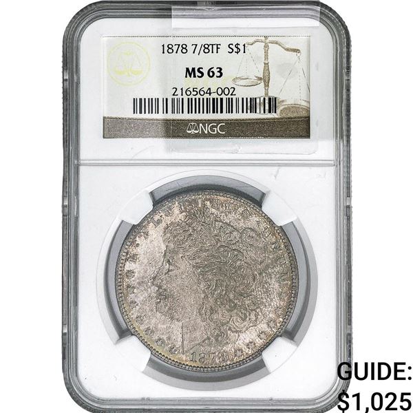 1878 7/8TF Morgan Silver Dollar NGC MS63