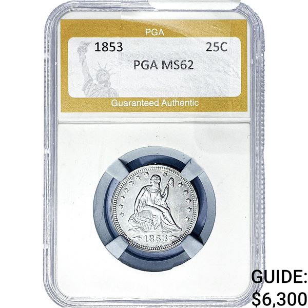 1853 Seated Liberty Quarter PGA MS62