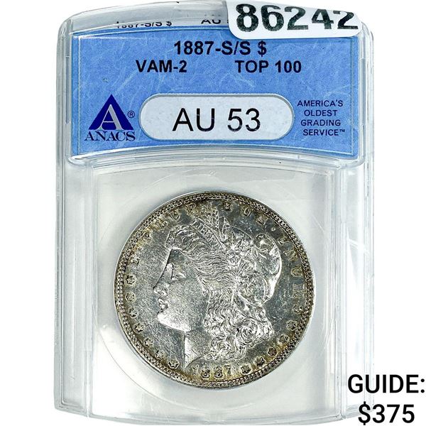 1887-S/S Morgan Silver Dollar ANACS AU53  VAM-2