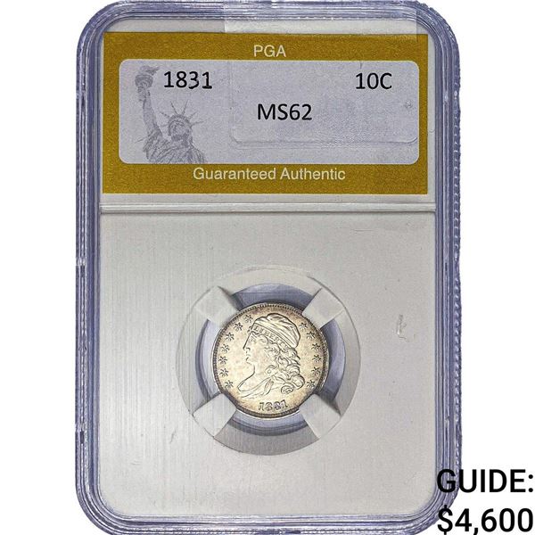 1831 Capped Bust Dime PGA MS62