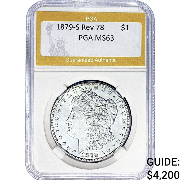 1879-S Rev 78 Morgan Silver Dollar PGA MS63