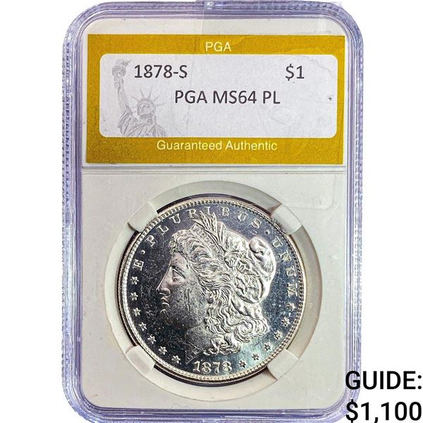 1878-S Morgan Silver Dollar PGA MS64 PL
