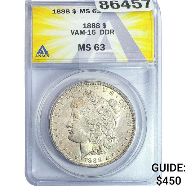 1888 Morgan Silver Dollar ANACS MS63 VAM-16  DDR