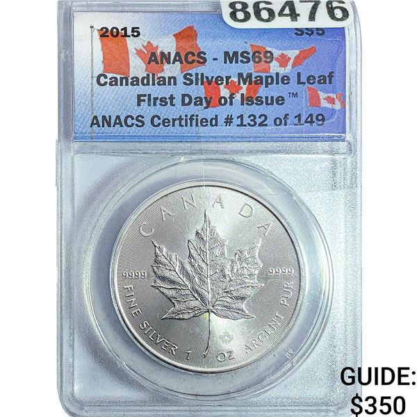2015 $5 Sliver Canadian Maple Leaf ANACS MS69