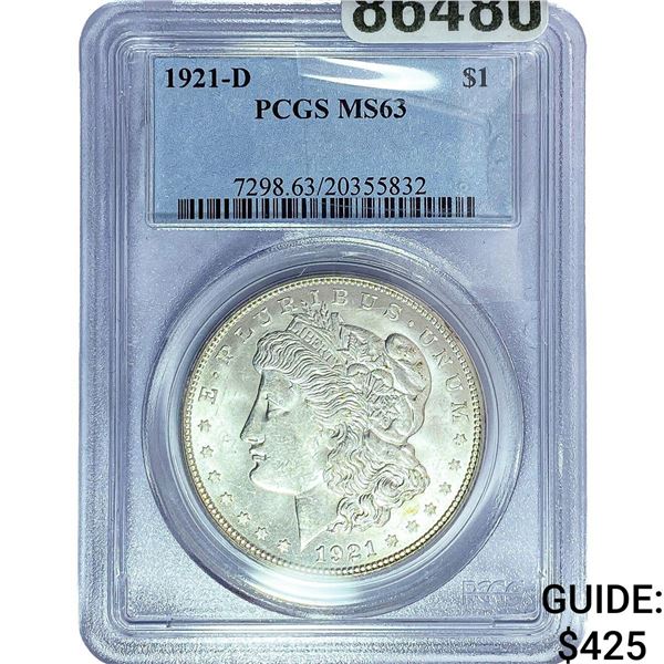 1921-D Morgan Silver Dollar PCGS MS63