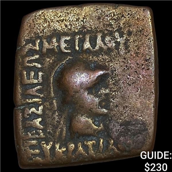 Bactrian Kingdom Eucratides 171-135 BC Bronze  Square Unit NEARLY UNCIRCULATED