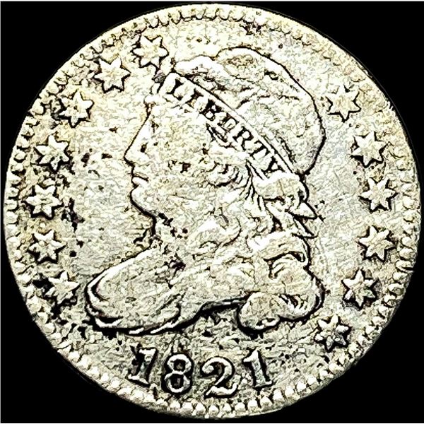 1821 Capped Bust Dime HIGH GRADE