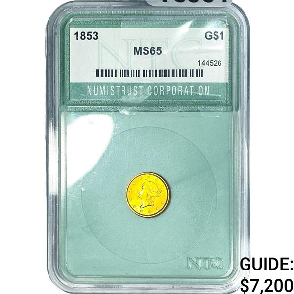 1853 Rare Gold Dollar NTC MS65