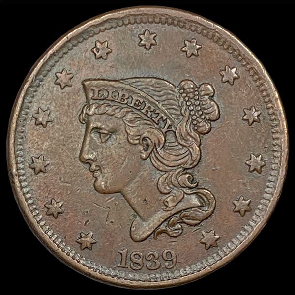 1839 Braided Hair Large Cent NEARLY   UNCIRCULATED
