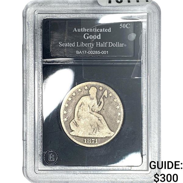 1871 Seated Liberty Half Dollar  G