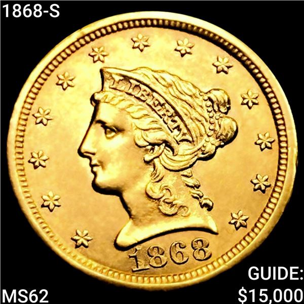 1868-S $2.50 Gold Quarter Eagle UNCIRCULATED