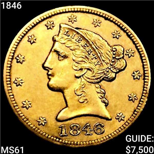 1846 $5 Gold Half Eagle UNCIRCULATED