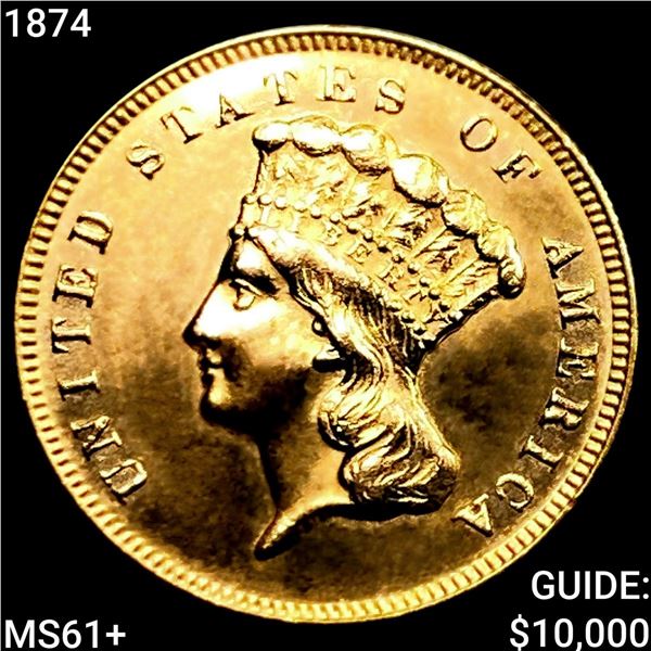 1874 $3 Gold Piece UNCIRCULATED +