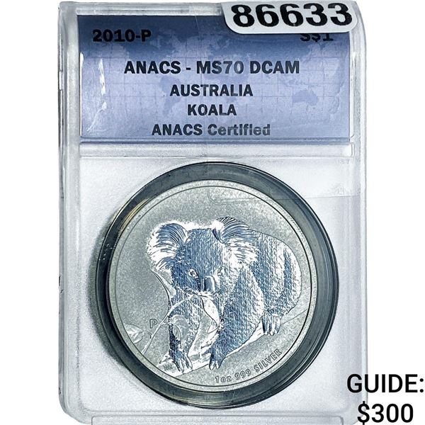 2010 Australia Sliver $1 Koala ANACS MS70  DCAM