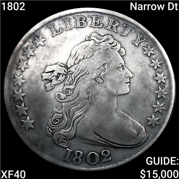 1802 Narrow Dt Draped Bust Dollar NEARLY  UNCIRCULATED