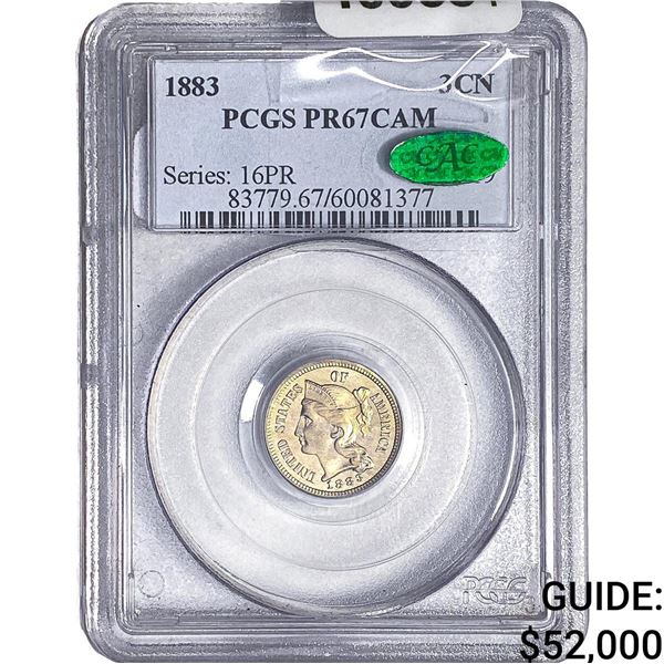 1883 CAC Nickel Three Cent PCGS PR67 DCAM