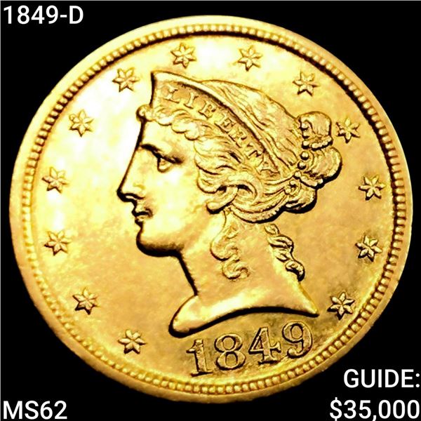 1849-D $5 Gold Half Eagle UNCIRCULATED