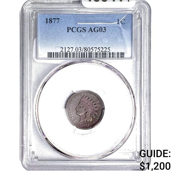 1877 Indian Head Cent PCGS AG03