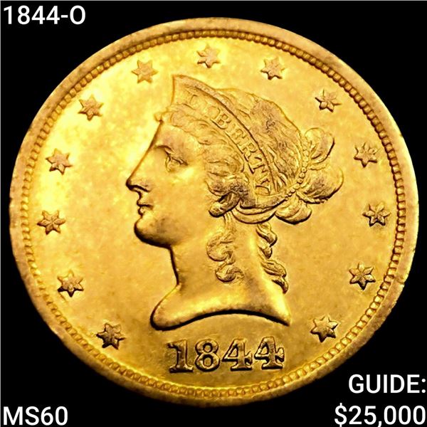 1844-O $10 Gold Eagle UNCIRCULATED