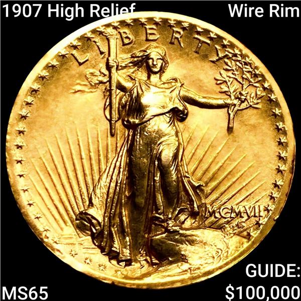 1907 High Relief Wire Rim $20 Gold Double  Eagle GEM BU