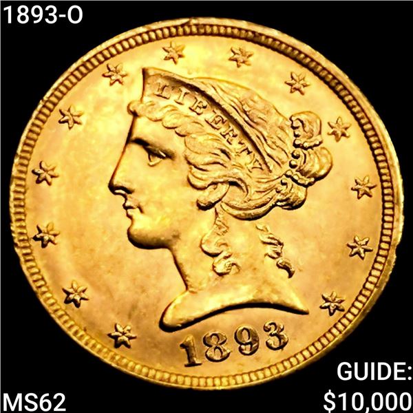 1893-O $5 Gold Half Eagle UNCIRCULATED