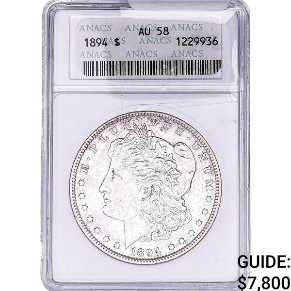 1894 Morgan Silver Dollar ANACS AU58