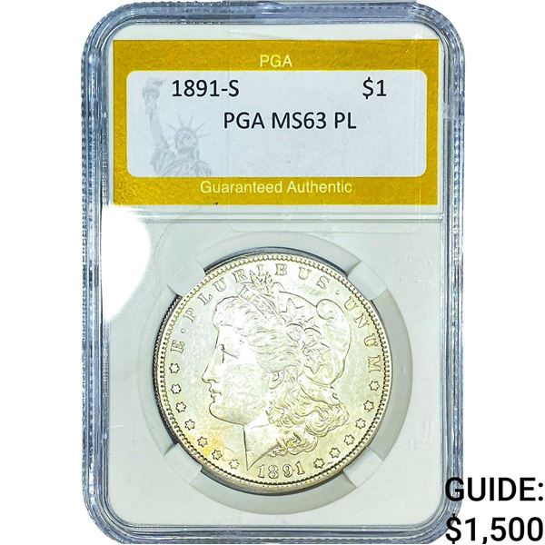 1891-S Morgan Silver Dollar PGA MS63 PL