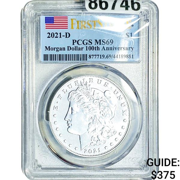 2021-D Morgan Silver Dollar PCGS MS69 100th  Anniv.