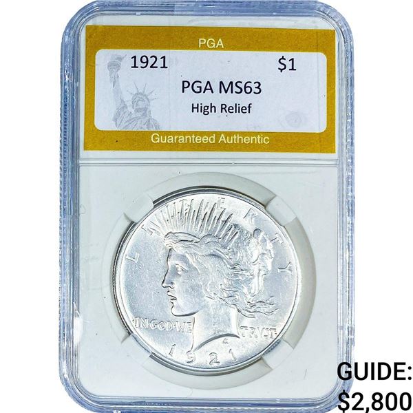 1921 Silver Peace Dollar PGA MS63 High Relief