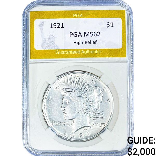 1921 Silver Peace Dollar PGA MS62 High Relief
