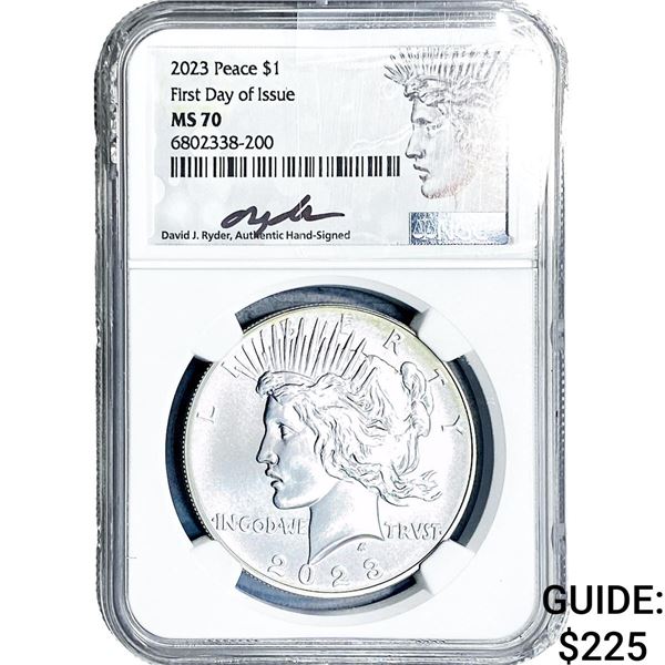 2023 Silver Peace Dollar NGC MS70 1st Day of  Issue