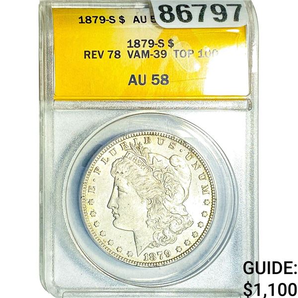 1879-S Rev. 78 Morgan Silver Dollar  AU58  VAM-39