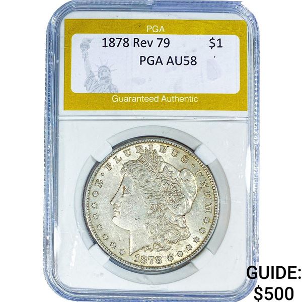 1878 Rev 79 Morgan Silver Dollar PGA AU58