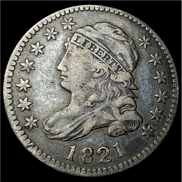 1821 Capped Bust Dime NEARLY UNCIRCULATED