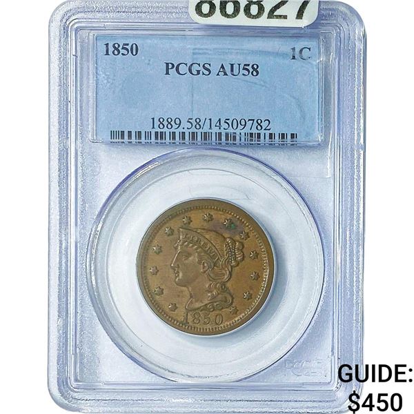 1850 Braided Hair Large Cent PCGS AU58