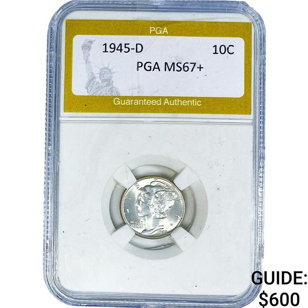 1945-D Mercury Silver Dime PGA MS67+